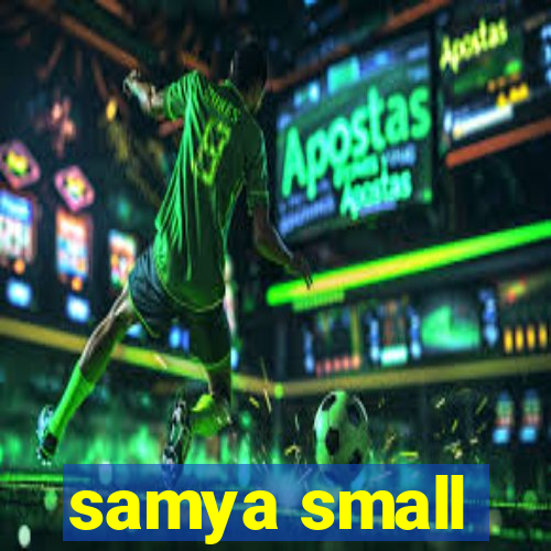 samya small